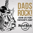 Οι μπαμπάδες… ροκάρουν για την Ημέρα του Πατέρα στο Hard Rock Café! 