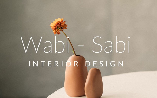 Πως θα βάψετε το χώρο σας στο στυλ Wabi - Sabi 