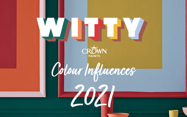 Witty: Crown Colour Influences 2021