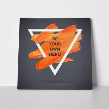 Quote be your own hero a