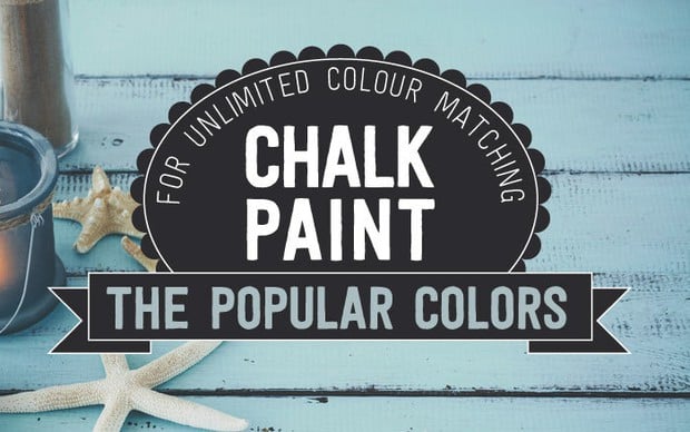 Οι κορυφαίες αποχρώσεις του Chalk Paint