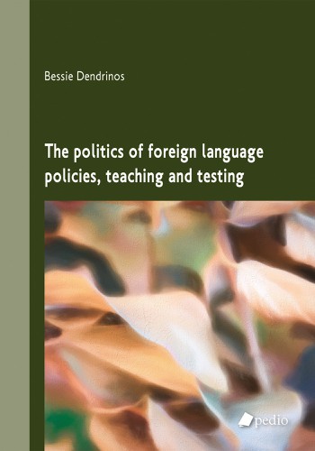 The politics of foreign language policies, teachin