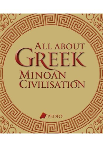 All about Greek Minoan Civilisation