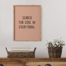 Search for soul in everything