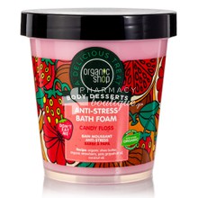 Organic Shop Body Desserts Anti-Stress Bath Foam Candy Floss (Μαλλί της γρίας) - Χαλαρωτικό αφρόλουτρο, 450ml